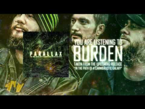 Parallax - Burden (Ahrue Luster Mix)
