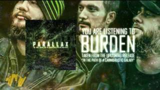 Parallax - Burden (Ahrue Luster Mix)