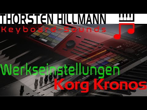 Einsteiger Tutorial Werkseinstellung beim Korg Kronos