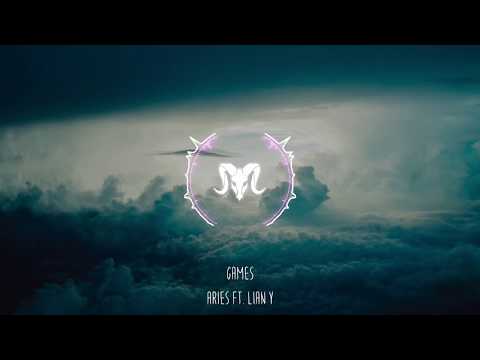 Aries Ft. Lian Y - Games