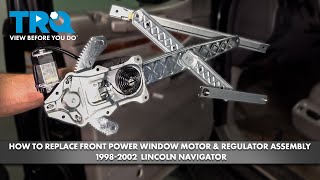How to Replace Power Window Motor & Regulator Assembly 1998-2002 Lincoln Navigator