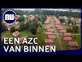 Zo ziet een AZC er vanbinnen uit - Achter Gesloten Deuren | NU.nl