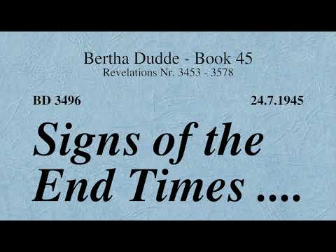BD 3496 - SIGNS OF THE END TIMES ....