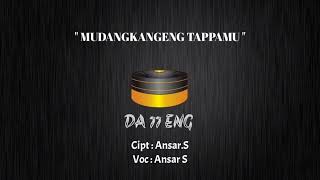 Download lagu Mudangkangeng Tappamu 🎶 Lagu Bugis mp3