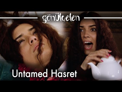 Untamed Hasret | Becoming a Lady - Exclusive Scenes 💖