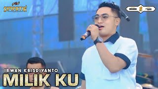 Download lagu MILIK KU - IRWAN KRISDIYANTO - LIVE GOR SIDOARJO HUT BHAYANGKARA - SIMPATIK MUSIC mp3 Download lagu MILIK KU - IRWAN KRISDIYANTO - LIVE GOR SIDOARJO HUT BHAYANGKARA - SIMPATIK MUSIC mp3