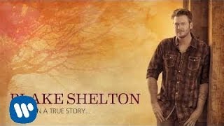 Blake Shelton - I Still Got A Finger (Official Audio)