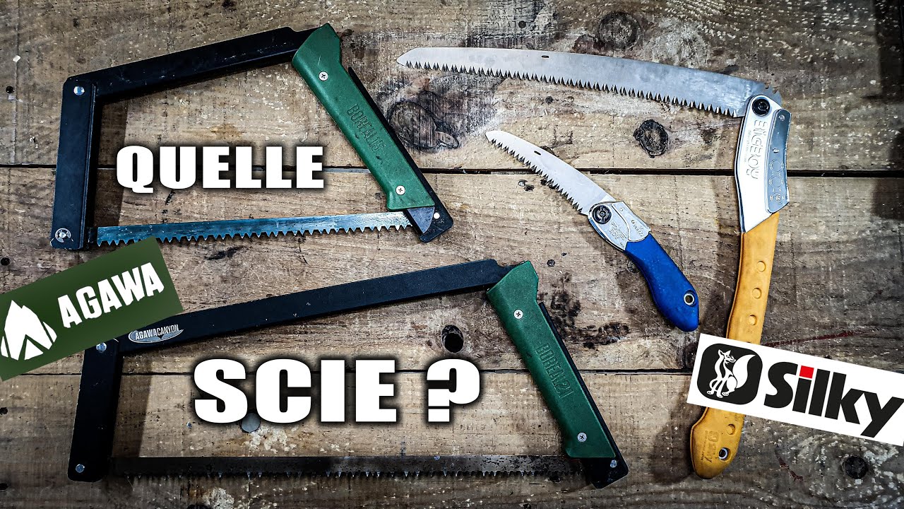 [BUSHCRAFT] Quelle scie je préfère Silky ou Agawa 