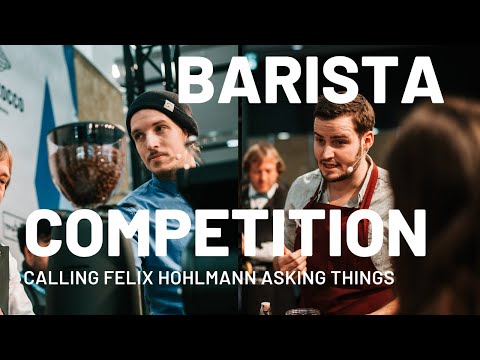 Interview mit Felix Hohlmann | Der Weg zur Baristameisterschaft (2 von 6)
