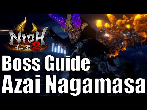 Nioh 2: Azai Nagamasa Boss Guide