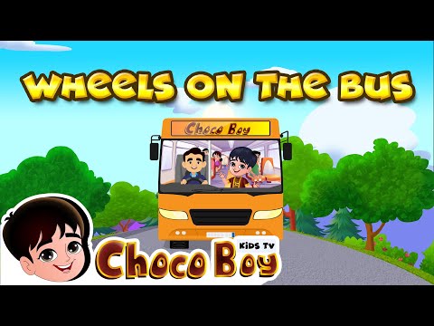Wheels on the Bus | Choco Boy Kids TV | Nursery Rhymes & Songs For Children