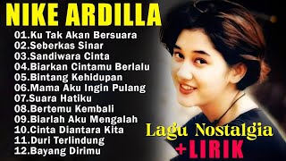 Download lagu Kumpulan Lagu Nike Ardilla Paling Populer 2026 💿 Slow Rock 90an Nonstop Full Album Terbaik mp3