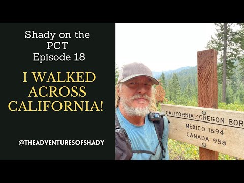Shady on the PCT Episode 18
