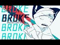 BROKE //Animation meme //FW