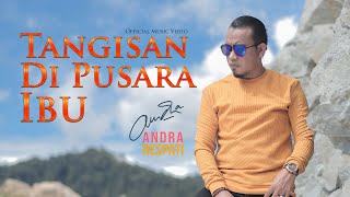 Download lagu Andra Respati - Tangisan di Pusara Ibu mp3 Download lagu Andra Respati - Tangisan di Pusara Ibu mp3