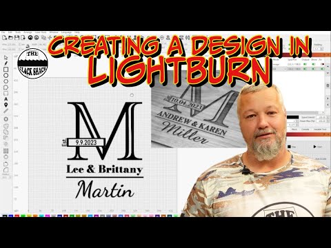 Creating a design in lightburn