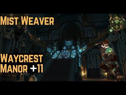 MW Monk +11 Waycrest Manor Tyrannical - BFA Dungeon