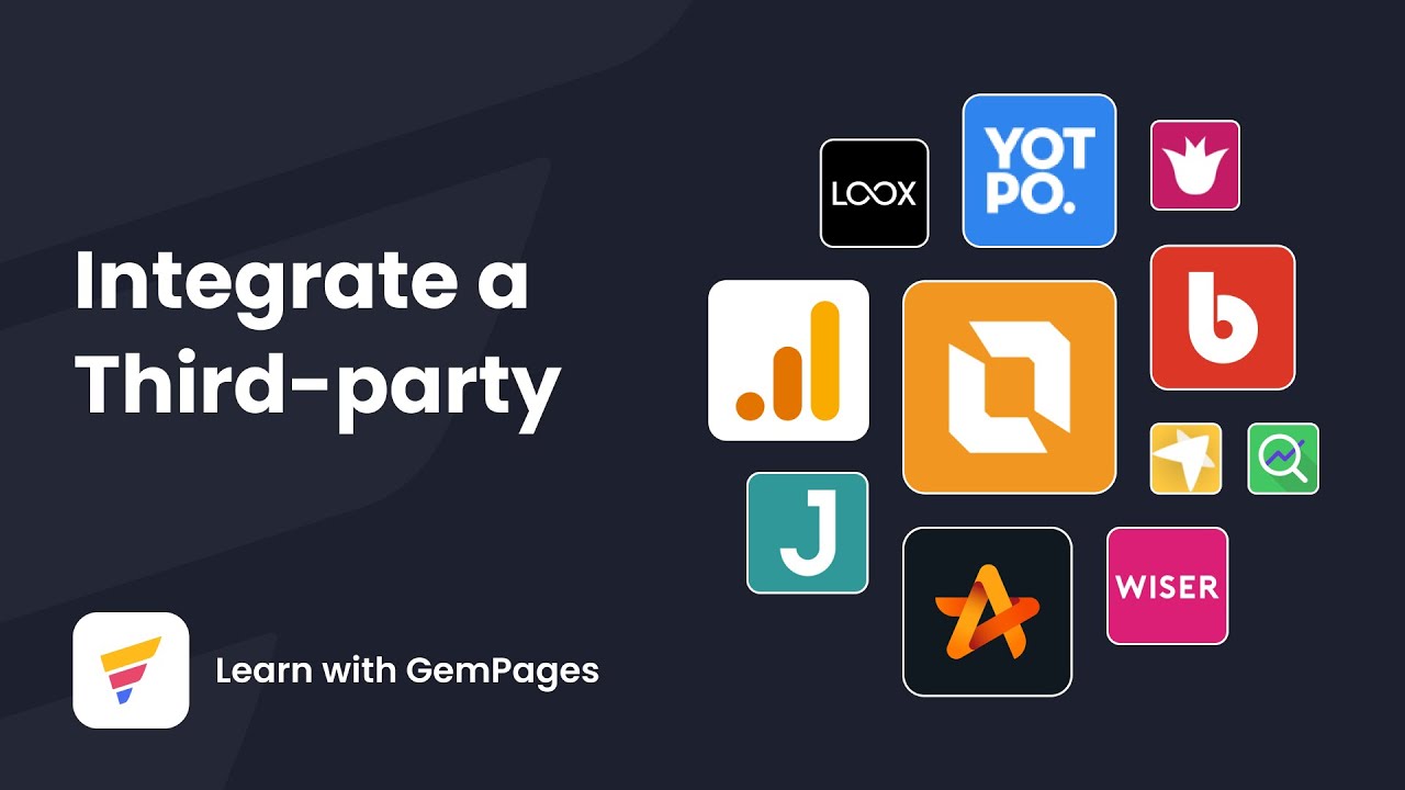 How to Integrate A Third Party App | v6 Editor | GemPages Tutorial