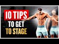 WHAT I'D DO DIFFERENT / TOP TIPS TO PREPARE FOR YOUR BODYBUILDING/MENS PHYSIQUE SHOW