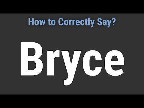 How to Pronounce Name Bryce (Correctly!)
