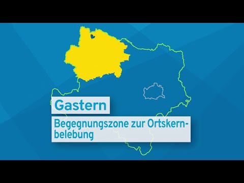 Gastern - Begegnungszone zur Ortskernbelebung