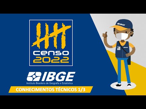 AULÃO IBGE 2022 - CONHECIMENTOS TÉCNICOS (RECENSEADOR) - Parte 1/3
