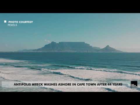 DAILY NEWS WRAP: Antipolis wreck washes ashore in cape town after 44 years