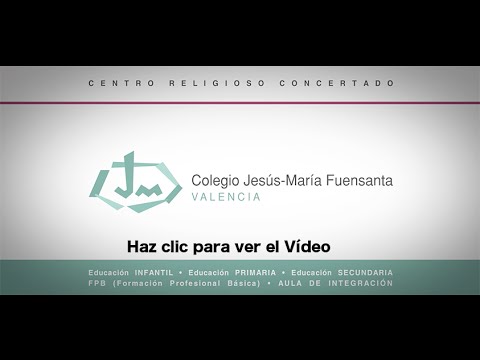 Vídeo Colegio Jesús María-fuensanta