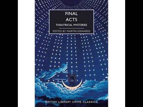 Thumbnail for Final Acts Theatrical Mysteries by The Classic Crime