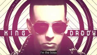 Daddy Yankee - I&#39;m The Boss [Con Letra]