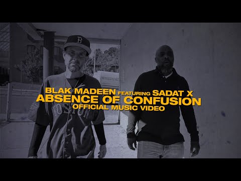 Blak Madeen featuring Sadat X - Absence Of Confusion (Official Music Video)
