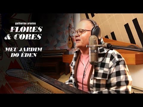 Meu Jardim Do Éden - Guilherme Arantes