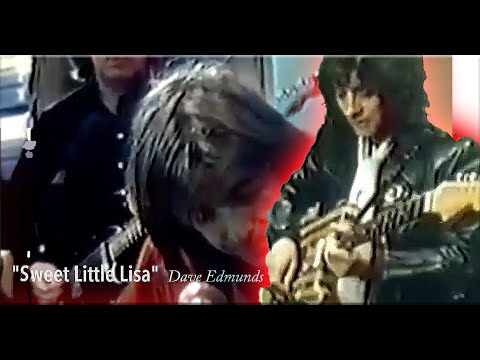 Dave Edmunds and Rockpile featuring Albert Lee "Sweet Little Lisa"