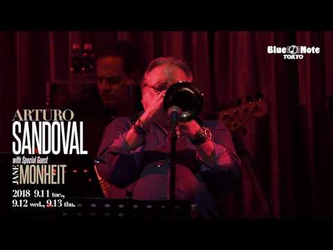 ARTURO SANDOVAL with special guest JANE MONHEIT @Blue Note Tokyo（2018 9.11 tue.）