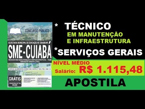 Apostila Concurso SME Cuiabá MT 2019 Técnico Manutenção e Infraestrutura, Serviços Gerais