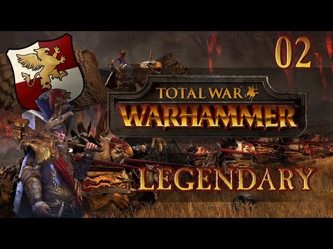 Total War: Warhammer (Legendary) - The Empire - Ep.02 - War with Marienburg!