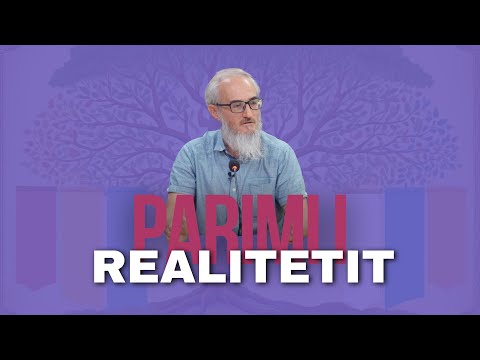 35. Rudian Zekthi — Parimi i realitetit