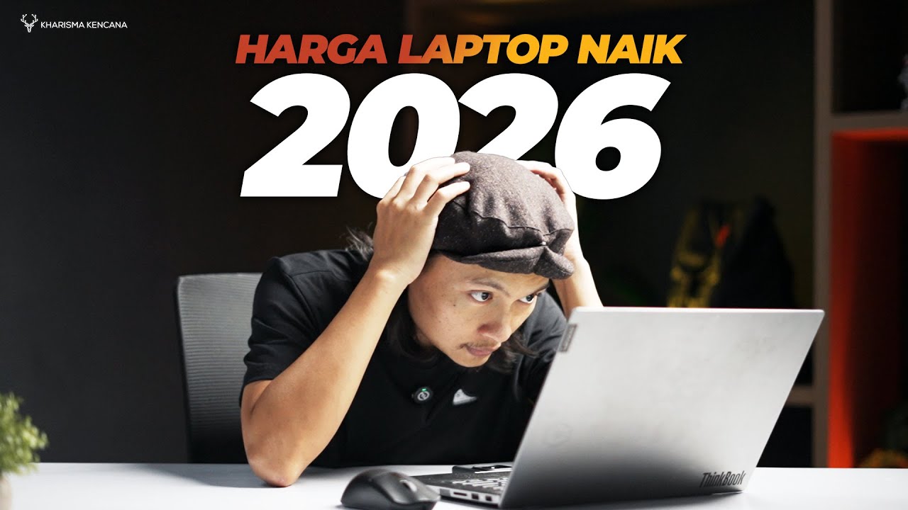 LAPTOP FIX HARGA NAIK DI TAHUN 2026!! - GAK HANYA RAM SAJA??