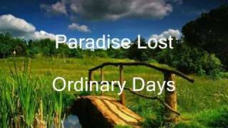 Paradise Lost - Ordinary Days 1999 ( music and lyrics )