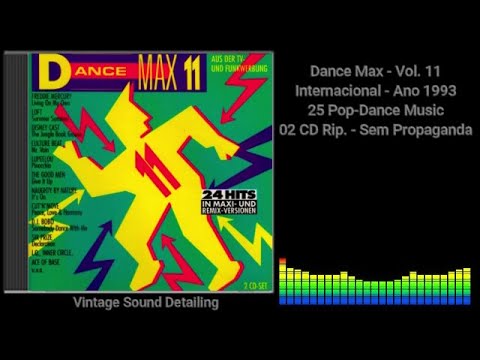 Dance Max - Vol. 11 - Internacional - Ano 1993 - 25 Pop-Dance Music - 02 CD Rip. - Sem Propagandas.