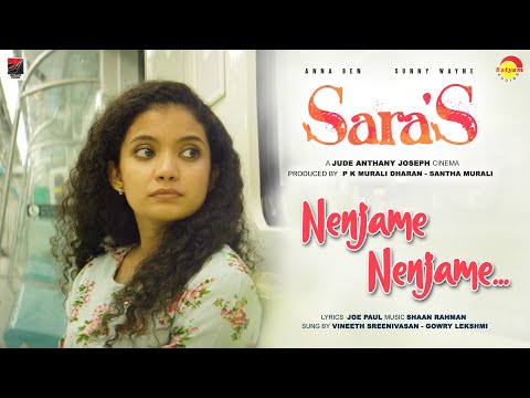 Sara's | Nenjame Nenjame|Jude Anthany Joseph|Shaan Rahman|Vineeth Sreenivasan|Gowry Lekshmi|Joe Paul