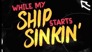 Kyle Smith - Sinkin' (ft. Bumpin Uglies & Howi Spangler) Official Lyric Video