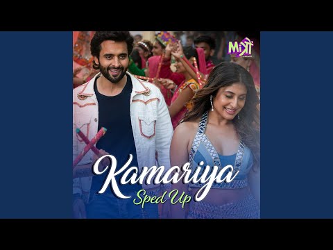 Kamariya (Sped Up)
