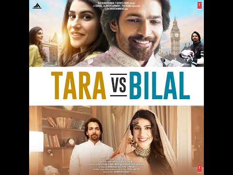 Teri Ho Gayi - Tara vs Bilal 