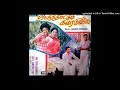 SOLAKARUTHU AADUTHU ORUTHI MATTUM KARAIYINILE GANGAI AMARAN LP RIP
