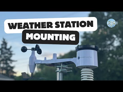The Ultimate Guide to Installing Your Weather Station