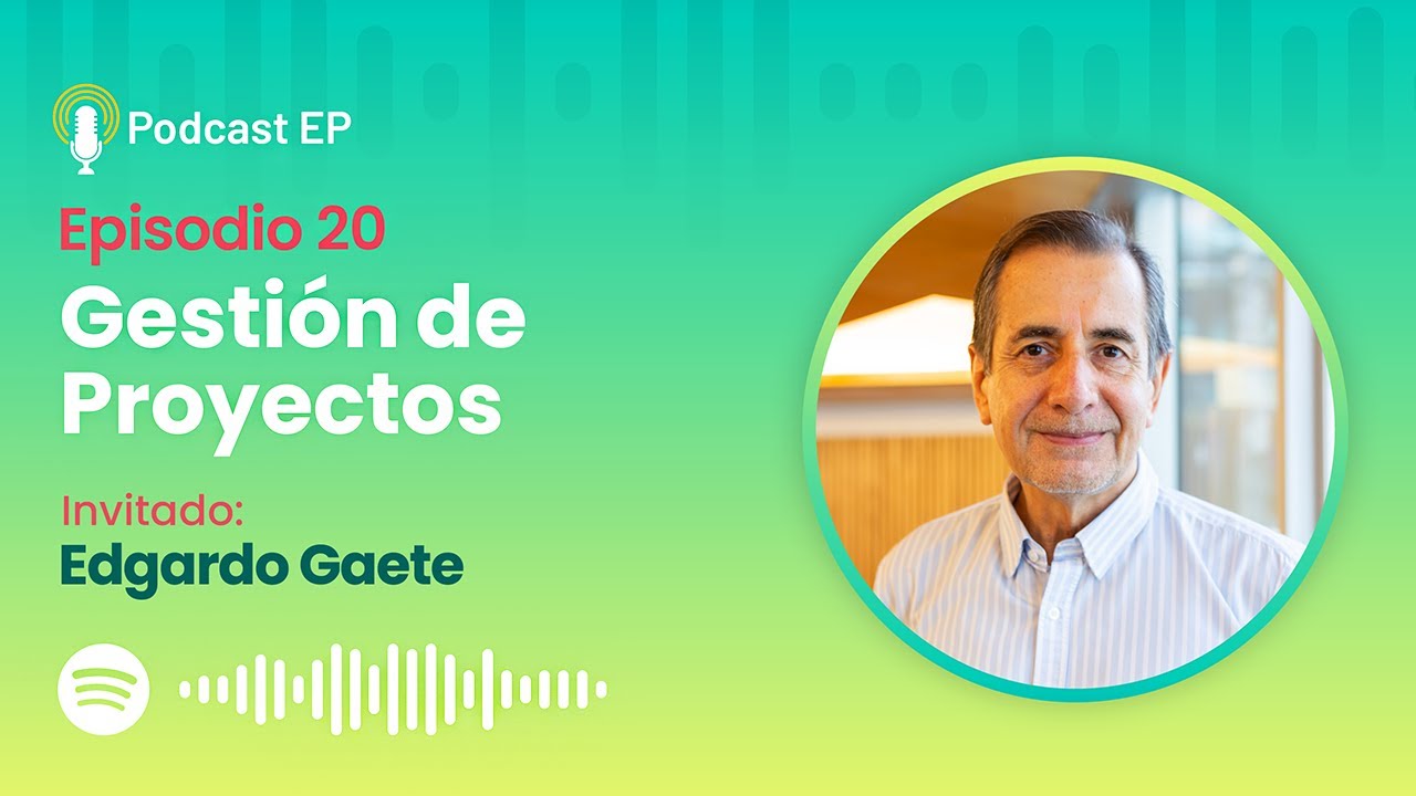 Episodio 20: Gestión de Proyectos