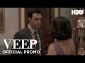 Veep: Season 1 Episode 7 Promo | HBO
