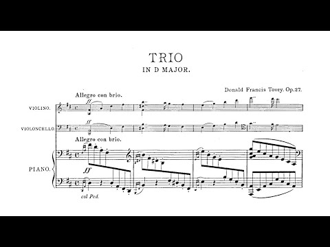 Donald Tovey – Piano Trio Op.27, in D major