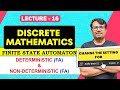 Finite State Automata Deterministic Non Deterministic Finite Automata Discrete Mathematics
